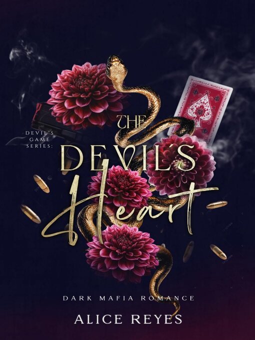 Title details for The Devil's Heart by Alice Reyes - Available